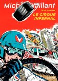 Michel Vaillant - tome 15 - Michel Vaillant 15 (rééd. Dupuis) Cirque infernal (Le)