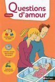Questions d'amour 5-8 ans