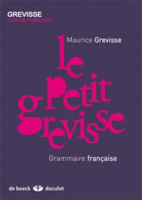 Le petit Grevisse : grammaire française