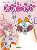 Cath & son chat, Tome 1 :