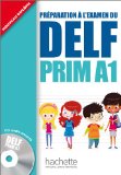 DELF Prim A1 : Livre de l'élève + CD audio