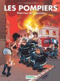 Les Pompiers, Tome 5 : Hommes des casernes