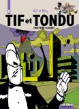 Tif et Tondu, l'intégrale tome 5 : Choc mène la danse