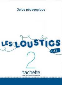 Les Loustics 2 : Guide pédagogique