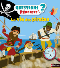 La vie des pirates Questions ? Reponses !