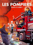 Les Pompiers, Tome 10 : Lance à incident