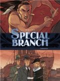 Special Branch, Tome 4 : Londres Rouge