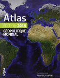 ATLAS GEOPOLITIQUE MONDIAL ED 2015