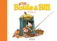 P'tit Boule & Bill, Tome 3 : Cabane