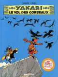 Yakari, Tome 14 : Le vol des corbeaux + fiche animal