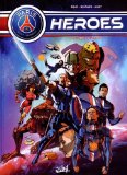 PSG Heroes T02 Péril galactique