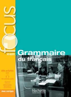 Focus grammaire du français + corrigés + cd audio + parcours digital