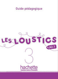 Les Loustics 3 : Guide pédagogique