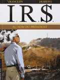 I.R.$. - tome 12 - Au Nom du Président