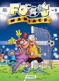 Les Footmaniacs, Tome 5 :