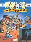 Les Footmaniacs, Tome 3 :