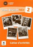 Allemand 2e année A2 Team Deutsch Neu 2 : Cahier d'activités