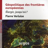GEOPOLITIQUE DES FRONTIERES EUROPEENNES