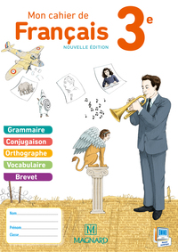 Mon cahier de Français 3e élève 2015