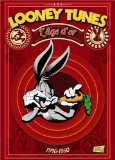 Looney Tunes, Tome 1 : L'âge d'or 1940-1950