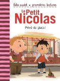Le Petit Nicolas. Volume 28, Privé de glace !