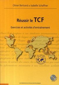 Réussir le TCF : Exercices et activités d'entraînement (1CD audio MP3)