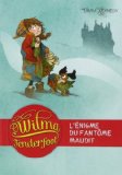 Wilma Tenderfoot, Tome 3 :