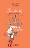 La vie de Lara Schmitt Tome 1 - Mon duché déchu