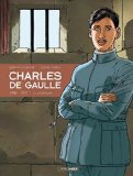 Charles de Gaulle Tome 1