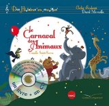 Le carnaval des animaux: Des histoires en musique