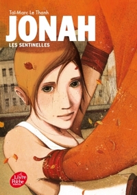 Jonah Tome 1 - Les sentinelles