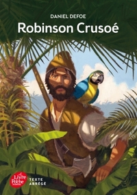 Robinson Crusoé  - TEXTE ABREGE