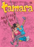 Tamara, Tome 14 : Amies pour la vie !