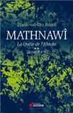 Mathnawi La quête de l'absolu Volume 2