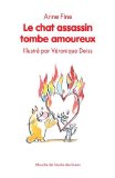Le chat assassin tombe amoureux