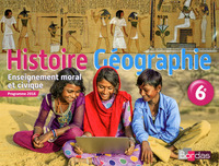 Histoire Géographie EMC 6e - Manuel de l'élève - Nouveau programme 2016