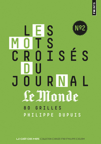 Les Mots croisés du journal "Le Monde" n°2. 80 grilles
