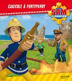 Sam le Pompier Canicule à Pontypandy