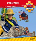 Sam le Pompier / Mission en mer