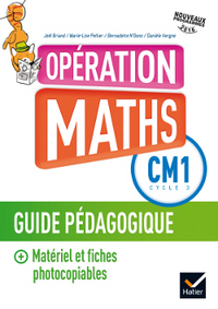 Opération Maths CM1 éd. 2016 - Guide de l'enseignant + Matériel photocopiable + CD Rom