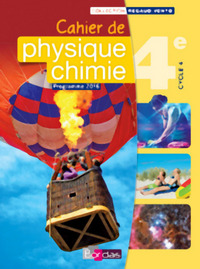 Physique Chimie 4e - cahier élève