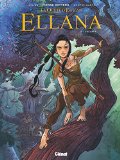 Ellana (La Quête d'Ewilan) - Tome 1 : Enfance