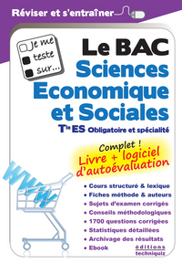Je me teste sur... Le BAC Sciences Economiques et Sociales Tle ES (logiciel d'autoévaluation inclus)