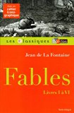 Classiques Bordas • La Fontaine • Fables (I à VI)