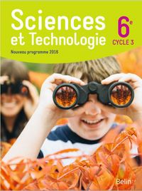 Sciences et technologie 6e - Grand format - Nouveau programme 2016