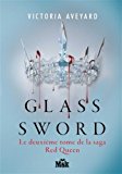 Glass sword: Red Queen tome 2