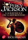 Percy Jackson, Tome 4 : La bataille du labyrinthe