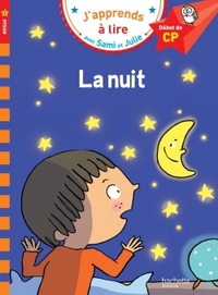 J'apprends à lire avec Sami et Julie - La nuit, Niveau 1
