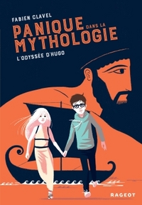 PANIQUE DANS LA MYTHOLOGIE : L'ODYSSEE D'HUGO