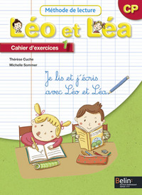 Méthode de lecture Léo et Léa CP : Cahier d'exercices 1